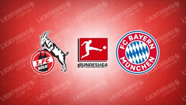 Video highlights FC Koln vs Bayern Munchen, vòng 34 VĐQG Đức