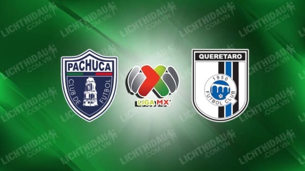 Trực tiếp Nữ Pachuca vs Nữ Queretaro, 10h05 ngày 23/7, vòng 2 VĐQG Nữ Mexico