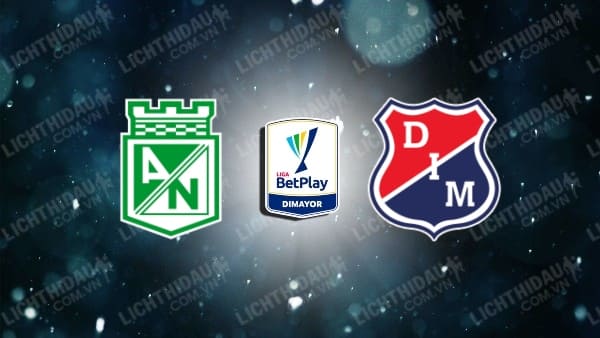 Trực tiếp Atletico Nacional vs Ind. Medellin, 04h10 ngày 12/11, vòng 18 VĐQG Colombia