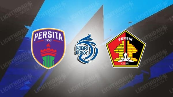 Trực tiếp Persik Kediri vs Persita Tangerang, 15h00 ngày 20/4, vòng 32 VĐQG Indonesia