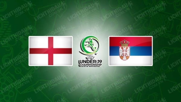 Video kết quả U19 Anh vs U19 Serbia, bảng B VCK U19 châu Âu