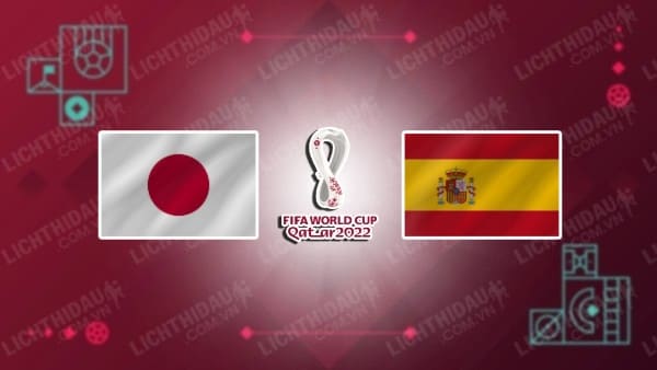 Video highlights Nhật Bản vs Tây Ban Nha, bảng E World Cup 2022