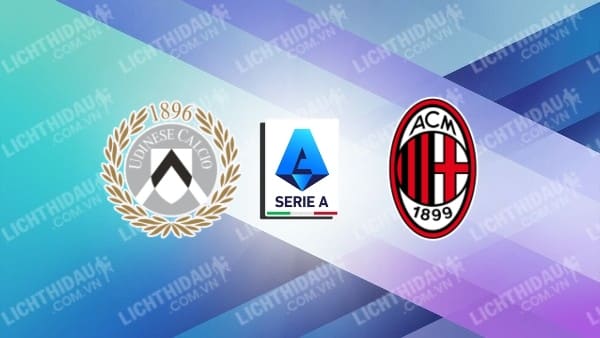 Video highlights Udinese vs AC Milan, vòng 27 VĐQG Italia
