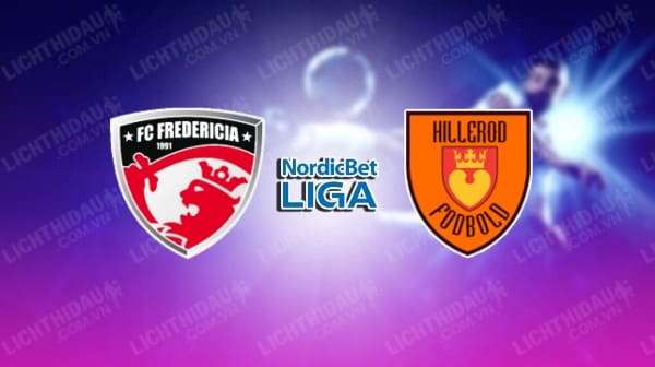 NHẬN ĐỊNH SOI KÈO FREDERICIA VS HILLEROD, 23H30 NGÀY 26/5