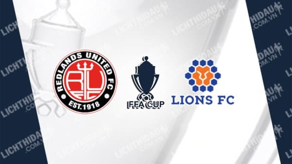 NHẬN ĐỊNH SOI KÈO REDLANDS UNITED VS QUEENSLAND LIONS, 16H30 NGÀY 13/6