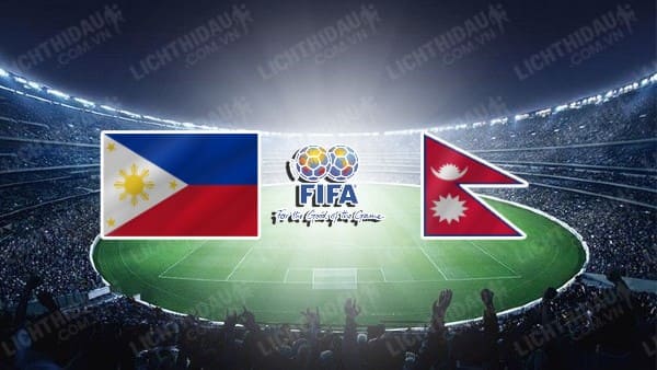 NHẬN ĐỊNH SOI KÈO PHILIPPINES VS NEPAL, 18H00 NGÀY 15/6