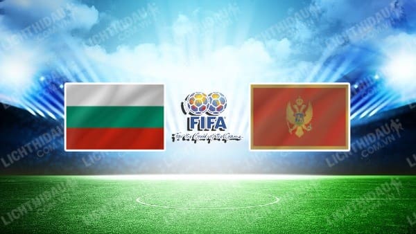 NHẬN ĐỊNH SOI KÈO U21 BULGARIA VS U21 MONTENEGRO, 22H30 NGÀY 15/6