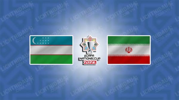 NHẬN ĐỊNH SOI KÈO UZBEKISTAN VS IRAN, 22H30 NGÀY 20/6