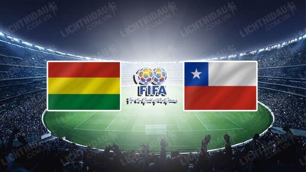 NHẬN ĐỊNH SOI KÈO BOLIVIA VS CHILE, 07H00 NGÀY 21/6