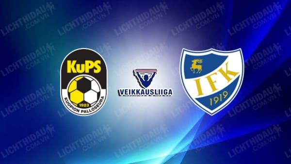 NHẬN ĐỊNH SOI KÈO KUPS VS IFK MARIEHAMN, 22H00 NGÀY 27/6