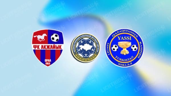 NHẬN ĐỊNH SOI KÈO AKZHAYIK VS YASSY TURKISTAN, 21H00 NGÀY 6/7