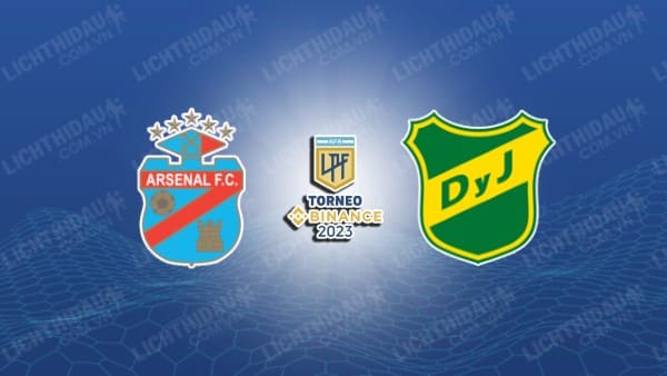 NHẬN ĐỊNH SOI KÈO ARSENAL SARANDI VS DEFENSA, 00H00 NGÀY 7/7