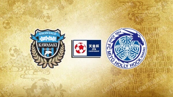 NHẬN ĐỊNH SOI KÈO KAWASAKI FRONTALE VS MITO HOLLYHOCK, 17H00 NGÀY 12/7