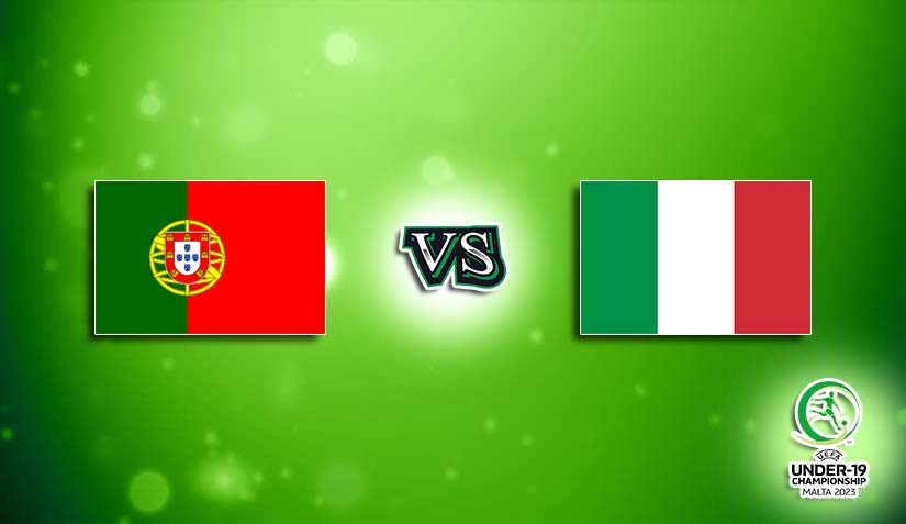 NHẬN ĐỊNH SOI KÈO U19 BỒ ĐÀO NHA VS U19 ITALIA, 02H00 NGÀY 16/7