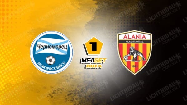 NHẬN ĐỊNH SOI KÈO CHERNOMORETS VS ALANIA, 23H30 NGÀY 17/7