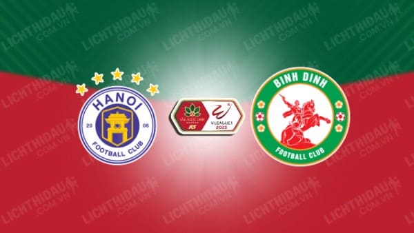 NHẬN ĐỊNH SOI KÈO HÀ NỘI FC VS BÌNH ĐỊNH, 19H15 NGÀY 17/7