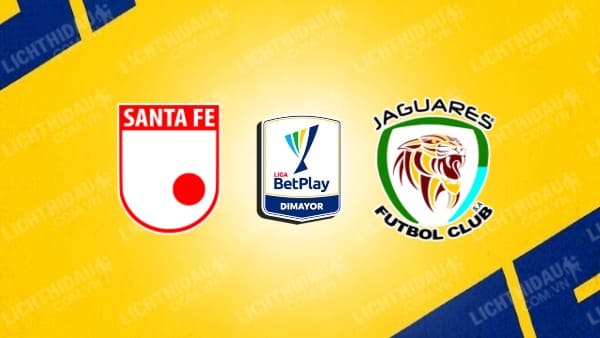 NHẬN ĐỊNH SOI KÈO IND. SANTA FE VS JAGUARES, 08H00 NGÀY 20/7