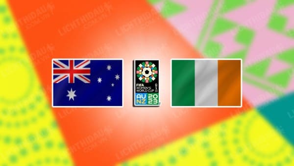 NHẬN ĐỊNH SOI KÈO NỮ AUSTRALIA VS NỮ IRELAND, 17H00 NGÀY 20/7