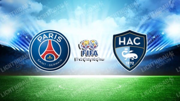 NHẬN ĐỊNH SOI KÈO PSG VS LE HAVRE, 22H00 NGÀY 21/7