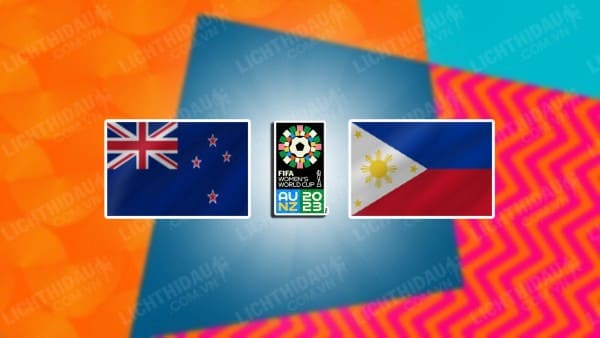 NHẬN ĐỊNH SOI KÈO NỮ NEW ZEALAND VS NỮ PHILIPPINES, 12H30 NGÀY 25/7