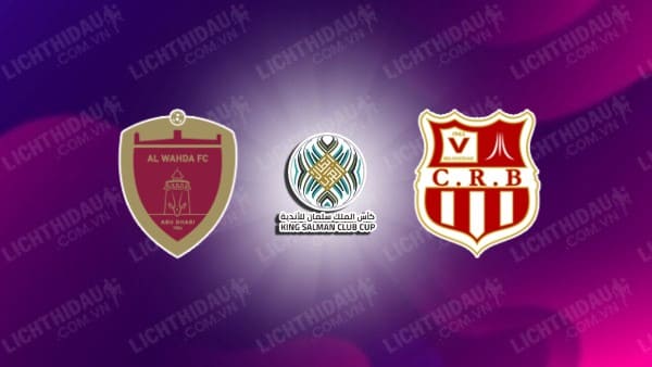 NHẬN ĐỊNH SOI KÈO AL WAHDA VS BELOUIZDAD, 20H00 NGÀY 31/7