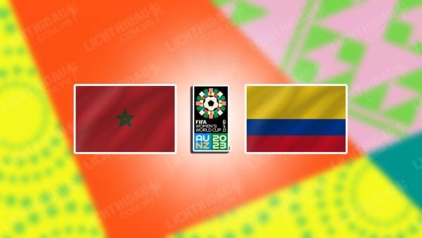 NHẬN ĐỊNH SOI KÈO NỮ MOROCCO VS NỮ COLOMBIA, 17H00 NGÀY 3/8