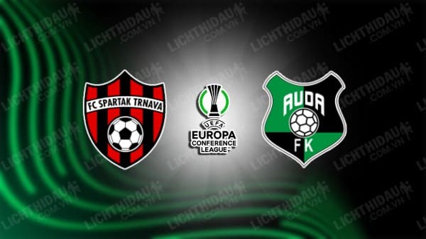 NHẬN ĐỊNH SOI KÈO SPARTAK TRNAVA VS AUDA, 22H30 NGÀY 3/8