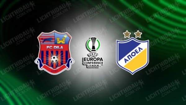 NHẬN ĐỊNH SOI KÈO DILA GORI VS APOEL NICOSIA, 00H00 NGÀY 11/8