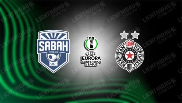 NHẬN ĐỊNH SOI KÈO SABAH FK VS PARTIZAN, 23H00 NGÀY 10/8