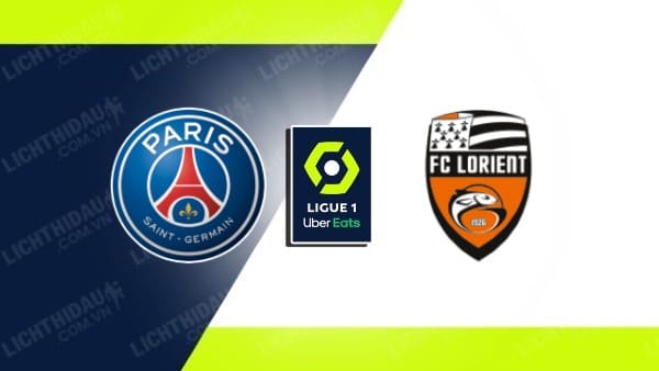 NHẬN ĐỊNH SOI KÈO PSG VS LORIENT, 02H00 NGÀY 13/8