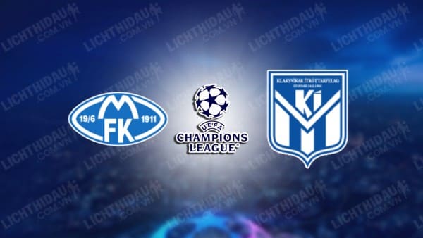 NHẬN ĐỊNH SOI KÈO MOLDE VS KI KLAKSVIK, 00H00 NGÀY 16/8