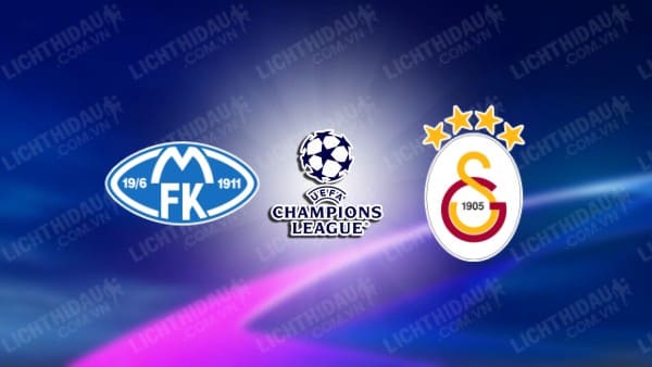 NHẬN ĐỊNH SOI KÈO MOLDE VS GALATASARAY, 02H00 NGÀY 24/08