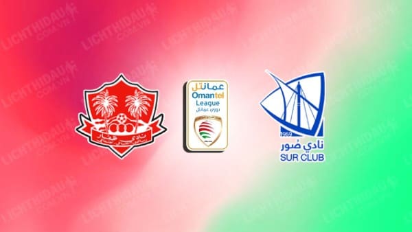 NHẬN ĐỊNH SOI KÈO DHOFAR VS SUR CLUB, 21H00 NGÀY 25/8