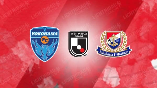 NHẬN ĐỊNH SOI KÈO YOKOHAMA FC VS YOKOHAMA MARINOS, 16H30 NGÀY 26/8