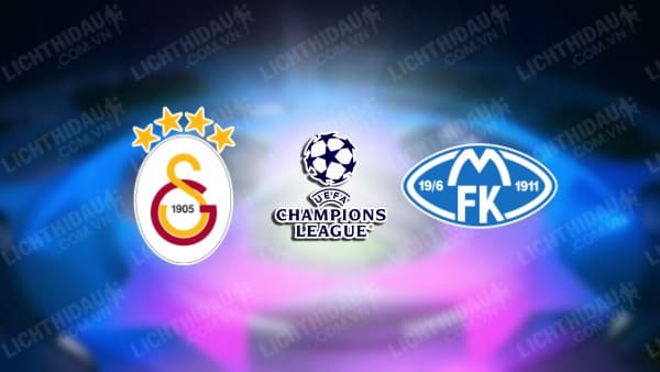 NHẬN ĐỊNH SOI KÈO GALATASARAY VS MOLDE, 02H00 NGÀY 30/8