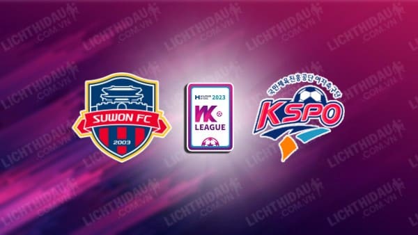 NHẬN ĐỊNH SOI KÈO NỮ SUWON FMC VS NỮ HWACHEON KSPO, 17H00 NGÀY 29/8