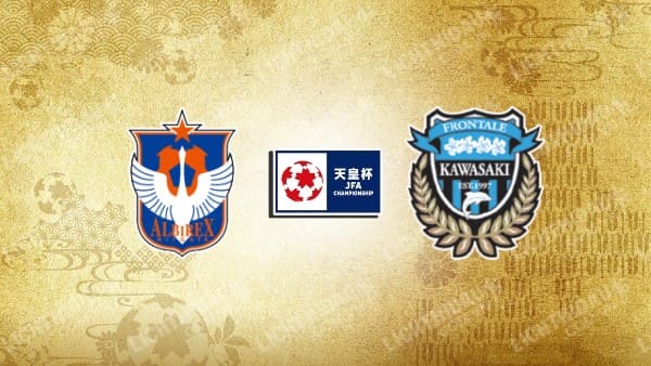 NHẬN ĐỊNH SOI KÈO ALBIREX NIIGATA VS KAWASAKI FRONTALE, 17H00 NGÀY 30/8