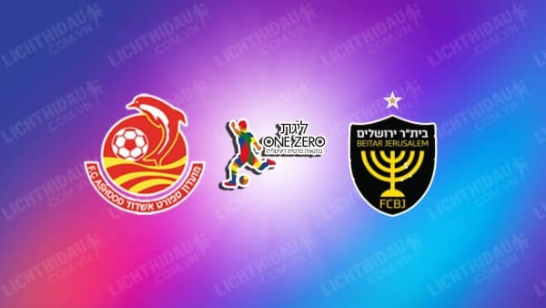 NHẬN ĐỊNH SOI KÈO ASHDOD VS BEITAR JERUSALEM, 00H00 NGÀY 5/9