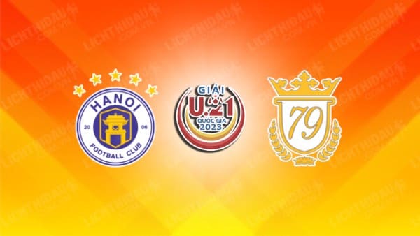 NHẬN ĐỊNH SOI KÈO U21 HÀ NỘI VS U21 HẠ LONG, 17H00 NGÀY 5/9