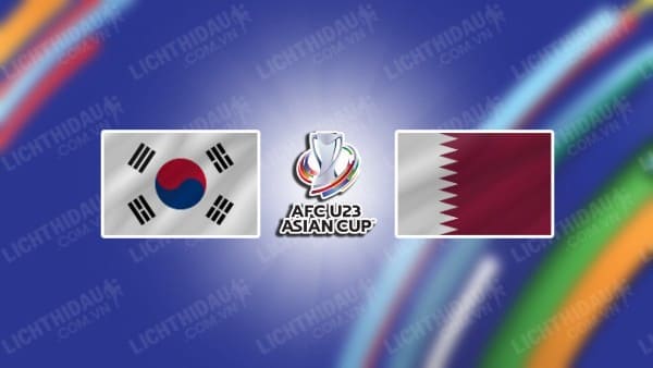 NHẬN ĐỊNH SOI KÈO U23 HÀN QUỐC VS U23 QATAR, 18H00 NGÀY 6/9