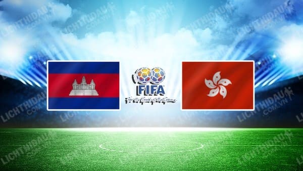 NHẬN ĐỊNH SOI KÈO CAMPUCHIA VS HONG KONG, 19H00 NGÀY 7/9