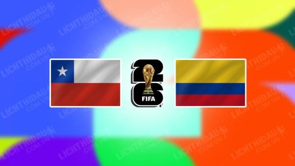 NHẬN ĐỊNH SOI KÈO CHILE VS COLOMBIA, 07H30 NGÀY 13/9