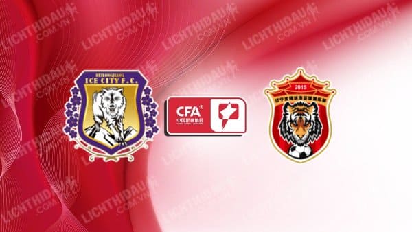 NHẬN ĐỊNH SOI KÈO HEILONGJIANG VS LIAONING SHENYANG, 18H30 NGÀY 13/9