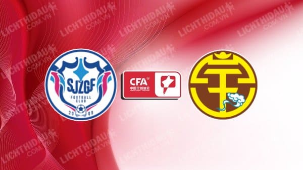 NHẬN ĐỊNH SOI KÈO SHIJIAZHUANG VS GUANGXI, 18H30 NGÀY 13/9