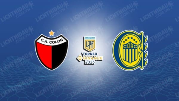 NHẬN ĐỊNH SOI KÈO COLON VS ROSARIO CENTRAL, 07H00 NGÀY 16/9