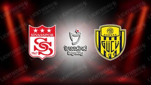 NHẬN ĐỊNH SOI KÈO SIVASSPOR VS ANKARAGUCU, 00H00 NGÀY 19/9