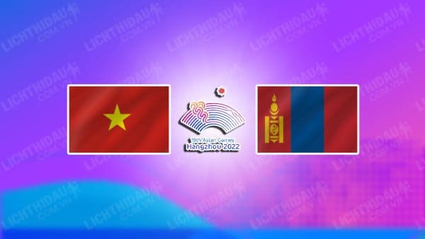 NHẬN ĐỊNH SOI KÈO U23 VIỆT NAM VS U23 MÔNG CỔ, 15H00 NGÀY 19/9