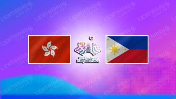 NHẬN ĐỊNH SOI KÈO NỮ HỒNG KÔNG VS NỮ PHILIPPINES, 15H00 NGÀY 22/9