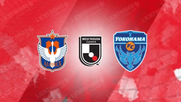 NHẬN ĐỊNH SOI KÈO ALBIREX NIIGATA VS YOKOHAMA FC, 12H00 NGÀY 23/9