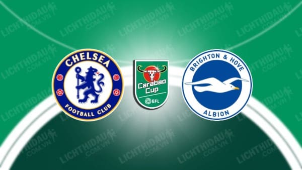 NHẬN ĐỊNH SOI KÈO CHELSEA VS BRIGHTON, 01H45 NGÀY 28/9